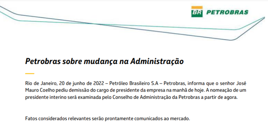 Fato relevante dando conta da saída do presidente da Petrobras.