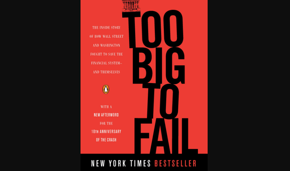 Too Big To Fail: os bastidores da crise financeira de 2008