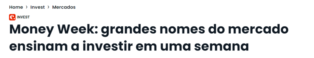 Banner do portal Exame Invest sobre a Money Week